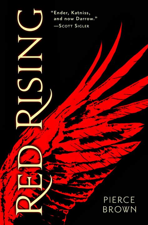 Red rising book 7. Red Rising ascends above a crowded dystopian field ' - USA Today '[A] spectacular adventure. . . one heart-pounding ride . . . Pierce Brown's dizzyingly good debut novel evokes The Hunger Games, Lord of the Flies, and Ender's Game. . . . [Red Rising] has everything it needs to become meteoric ' - Entertainment Weekly 