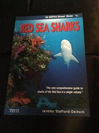 Red sea sharks in depth diver s guide in depth. - Analisi del manuale della soluzione algoritmi.