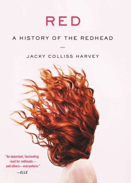 Full Download Red A History Of The Redhead By Jacky Colliss Harvey