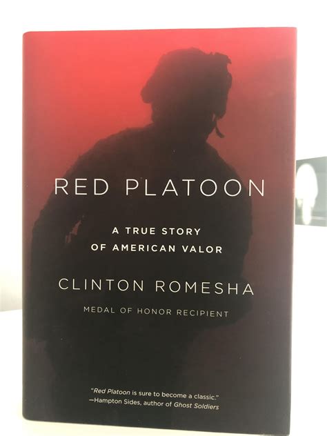 Read Online Red Platoon A True Story Of American Valor By Clinton Romesha