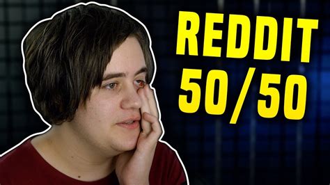 Reddit 50 50