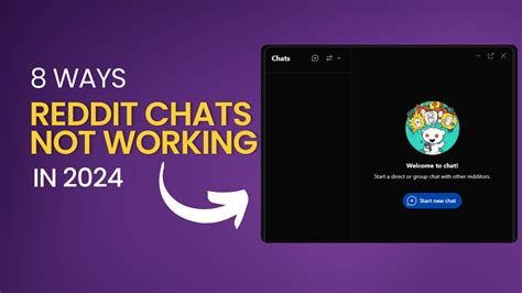 Reddit accept chat not working.  To improve chat functionality, you can try...
