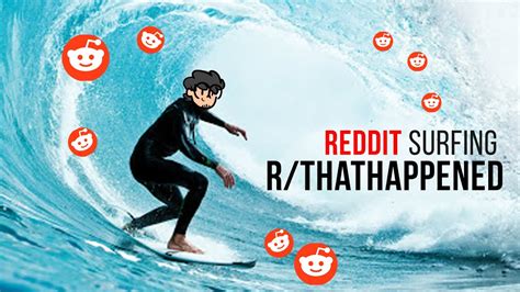 Reddit surfing. Things To Know About Reddit surfing. 