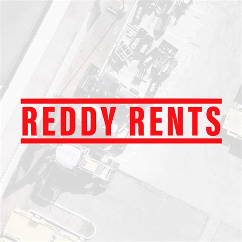Reddy rents. Reddy Rents did not charge us for the first rental, even though we had used the machine for about an hour and had it out for about two hours. The customer service was friendly and knowledgeable. The rental price was very affordable, and cheaper than the rental prices at one of the large big box home improvement stores that we also looked into ... 