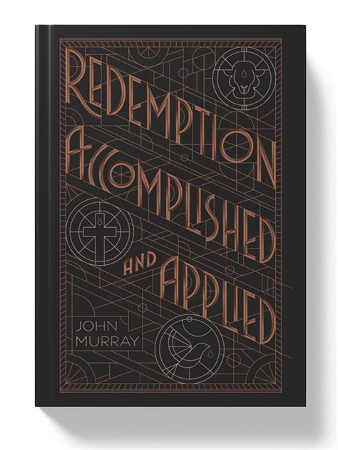 Read Online Redemption Accomplished And Applied By John   Murray