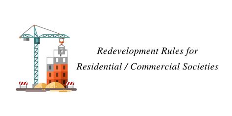 Redevelopment Rules for Residential / Commercial Societies