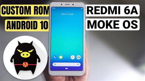 Redmi 6a custom rom.  Please check out the following posts to find downloa...