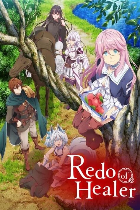 Redo the healer. Watch or buy Redo of Healer, a dark fantasy anime about a healer who can rewind time and seek revenge. Find out where to stream it on HiDive or Amazon Video, and see ratings, reviews, cast and more. 