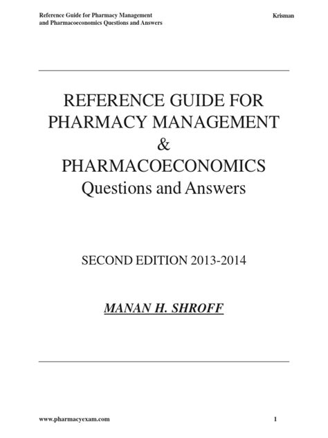 Reference guide for pharmacy management pharmacoeconomics. - Study guide for educating all students test eas.