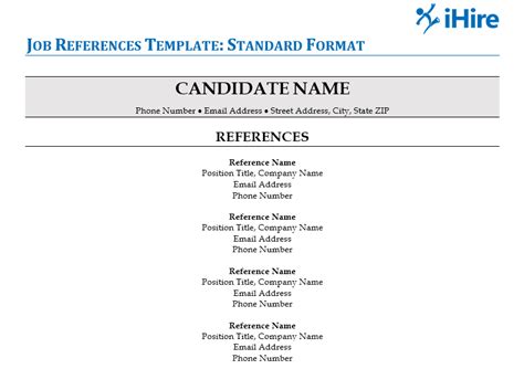 References for a job. There are many reasons to use a professional references template during your job search. Here are three of them. 1. Keep references organized and up to date. It’s ideal to compile a long list of references who can provide testimonies at short notice. Common references typically include: Former employers. 