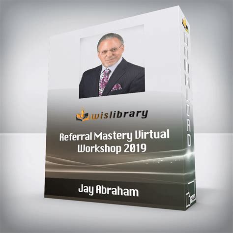 Referral Mastery - Jay Abraham |