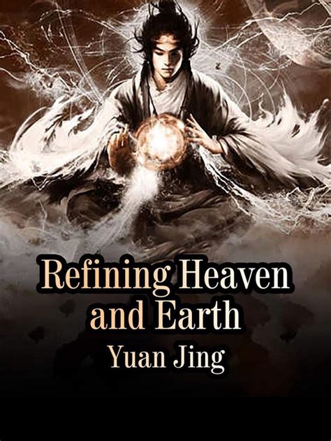 Refining Heaven and Earth Book 3