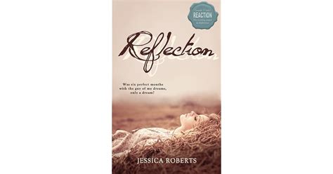 Read Reflection Reflection 1 By Jessica Roberts