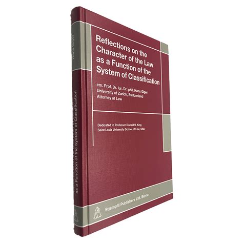 Reflections On The Character Of The Law As A Function Of The System Of Classification