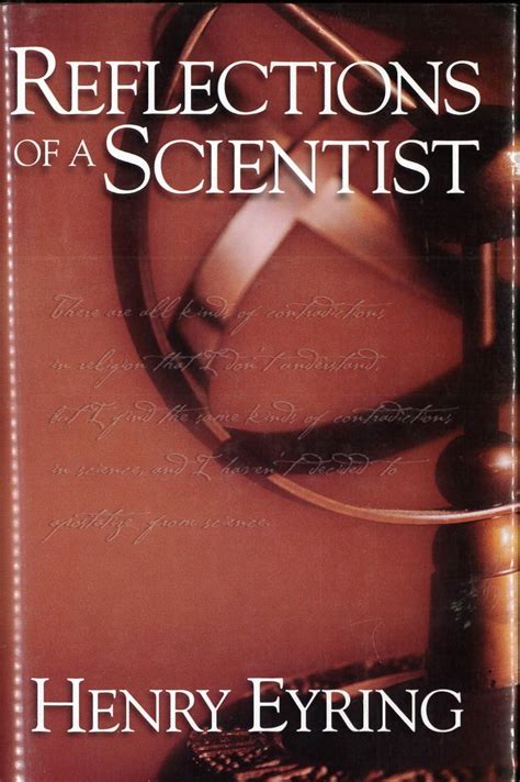 Reflections of a scientist : Eyring, Henry: Amazon.fr: Livres