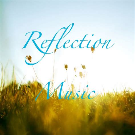 Reflections of the Heart Songs of the Spirit