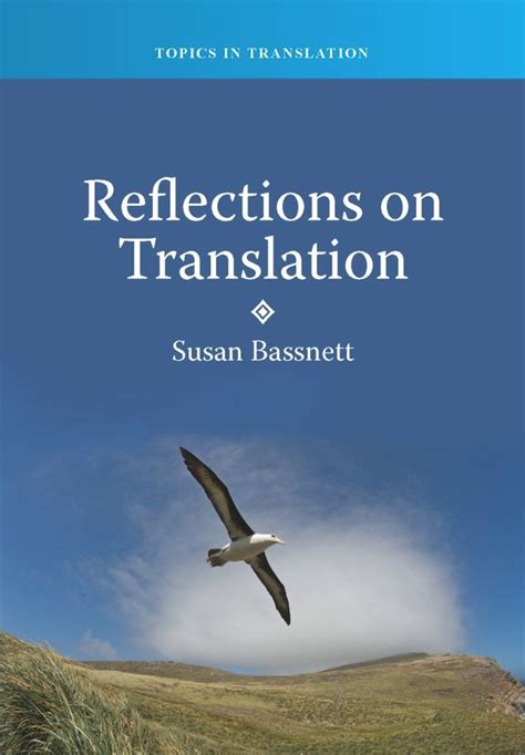 Reflections on Translation