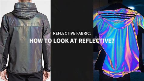 Reflective fabric.  In addition to classic face fabrics with reflective properties, ...