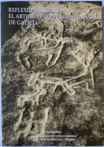 Reflexiones sobre el arte rupestre prehistórico de galicia. - Manifiesto que dirigen a la nación sus representantes.