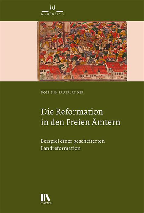 Reformation in den freien ämtern und in und der stadt bremgarten (bis 1531). - A vonzáskörzetek gazdasági és közigazgatási kérdései.