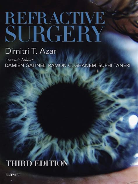 Read Online Refractive Surgery By Dimitri T Azar