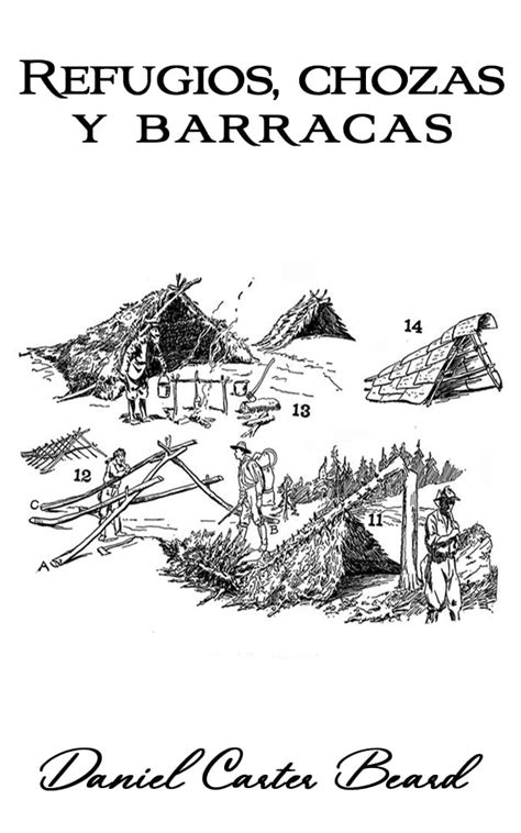 Refugios chozas y chabolas la guía clásica para construir refugios silvestres. - Manual for super long 1199b backhoe attachment.djvu.