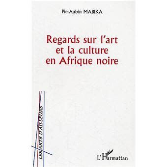 Regards sur l'art et la culture en afrique noire. - Medical conditions a guide for the early years sen in the early years.