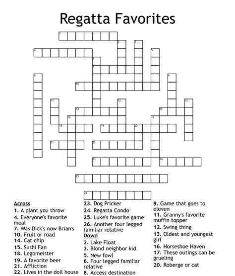 Find the latest crossword clues from New York Times Crosswords, LA Times Crosswords and many more. Enter Given Clue. ... Regatta entry 3% 5 IDTAG: Entry need, maybe 3% 4 WORD: Dictionary entry 3% 4 SONG: Playlist entry 3% 4 TALE: Storybook entry .... 