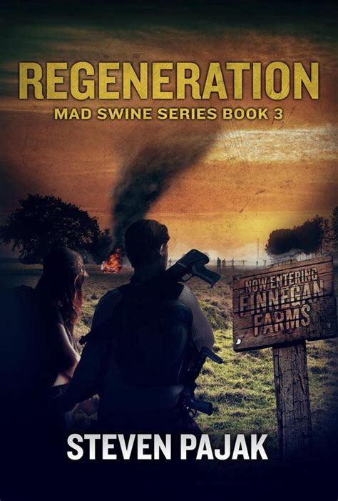 Regeneration Mad Swine Book 3