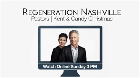 Regeneration Live!: Join Pastors Kent and Candy Christmas every Sunday at 3 PM (CST) for a powerful service.. 