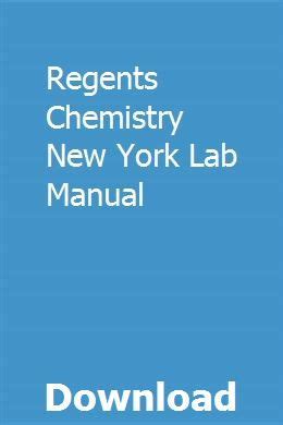 Regents chemistry new york lab manual. - Class 9th maths manohar re guide.