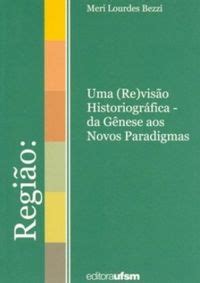 Regiao : uma (re)visao historiografica   da genese aos novos paradigmas. - 2000 acura tl bump stop manual.