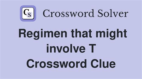 Regimen that might involve cleansers crossword clue. Find the latest crossword clues from New York Times Crosswords, LA Times Crosswords and many more. ... Regimen that might involve cleansers 2% 4 KETO: Low-carb food regimen 2% 3 NEO: Opposite of paleo- 2% 5 REHAB: Post-injury regimen 2% 11 ... 