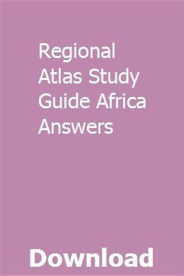 Regional atlas study guide africa answers. - Partitionsführer für die theorie der musik partition guide de la theorie de la musique livre.