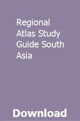 Regional atlas study guide south asia. - De asturias a america: cuba, 1850-1930.