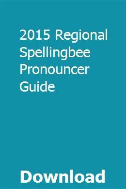Regional spelling bee pronouncer guide 2013. - Interventional ultrasound a practical guide and atlas.
