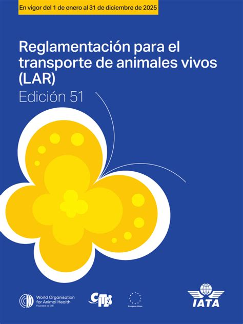 Reglamentación para el transporte de animales vivos (LAR) de la …