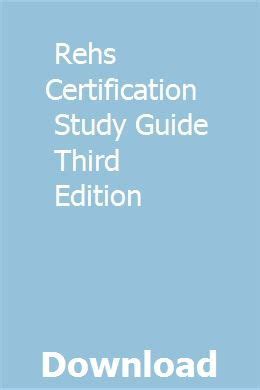 Rehs certification study guide third edition. - Bobcat service manual s 130 6987032.