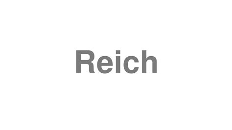 Reich pronunciation