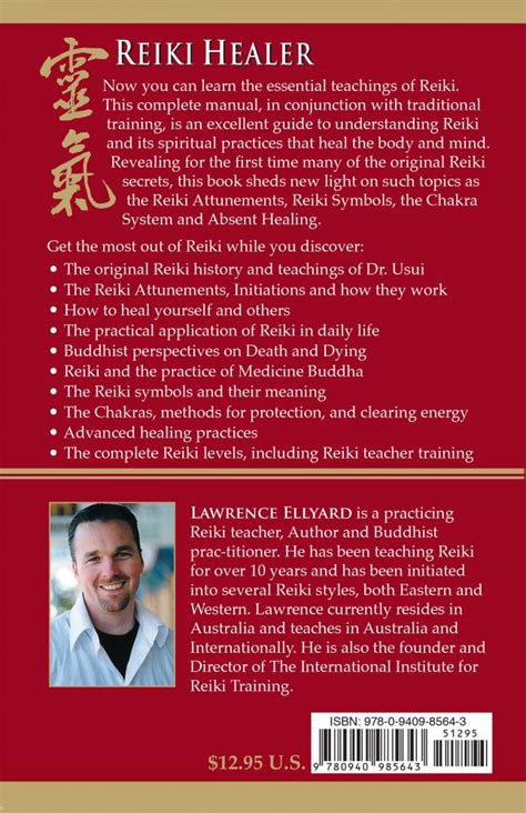 Reiki Healer A Complete Guide To The Path And Practice Of Reiki