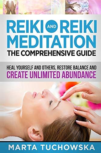 Reiki and reiki meditation the comprehensive guide heal yourself and others restore balance and create unlimited. - 2005 mazda 3 manual transmission fluid.