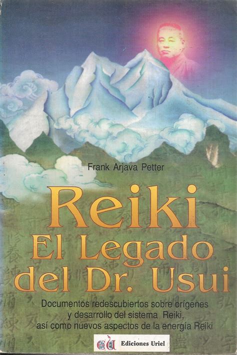 Reiki el legado del dr usui. - The complete guide to alternative cancer therapies by ron falcone.
