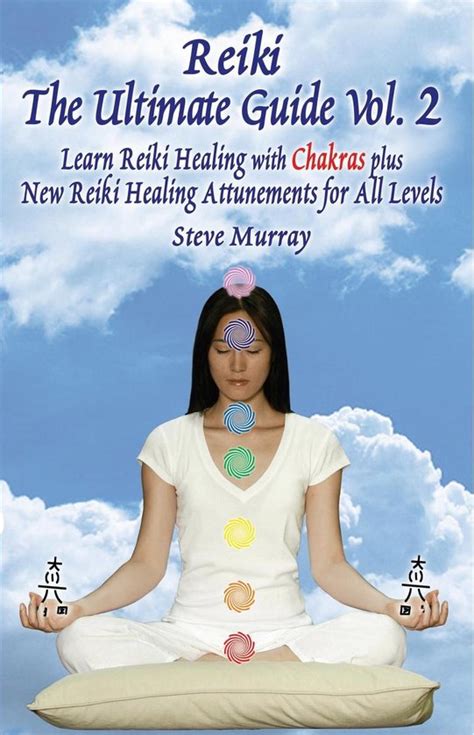 Reiki the ultimate guide vol 2 learn reiki healing with chakras plus new reiki healing attunemen. - Vw golf mk5 service repair manual.