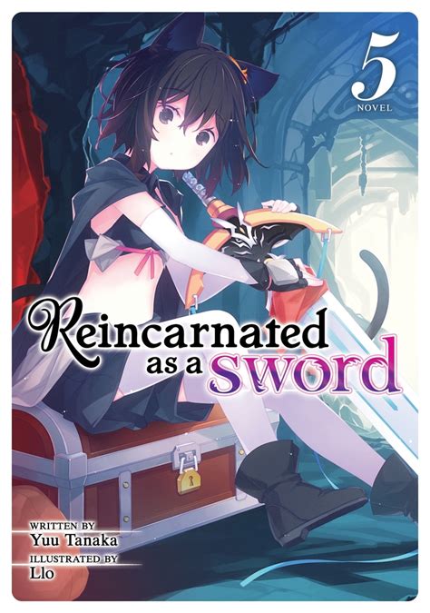 Read Online Reincarnated As A Sword Light Novel Vol 5 By Yuu Tanaka