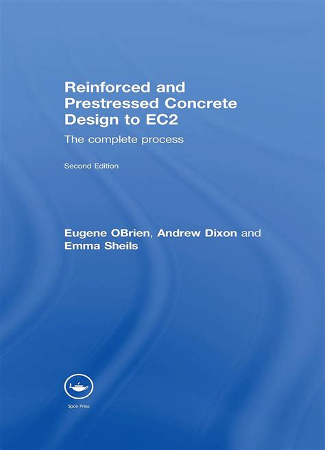 Reinforced and prestressed concrete design to ec2 the complete process second edition. - Når man ikke har boet i landene.