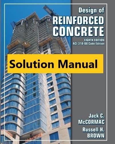 Reinforced concrete mccormac 7th solution manual. - Estudios de la (des)cortesia en español.