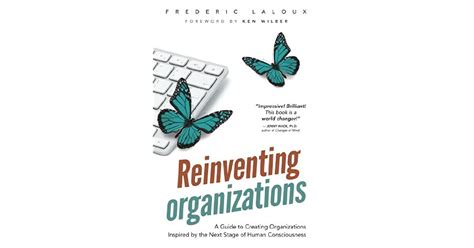 Reinventing organizations a guide to creating organizations inspired by the next stage of human consciousness. - 2004 jeep liberty renegade owners manual.