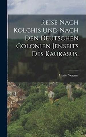Reise nach kolchis und nach den deutschen colonien jenseits des kaukasus. - Bosch injection pump repair manual ve.