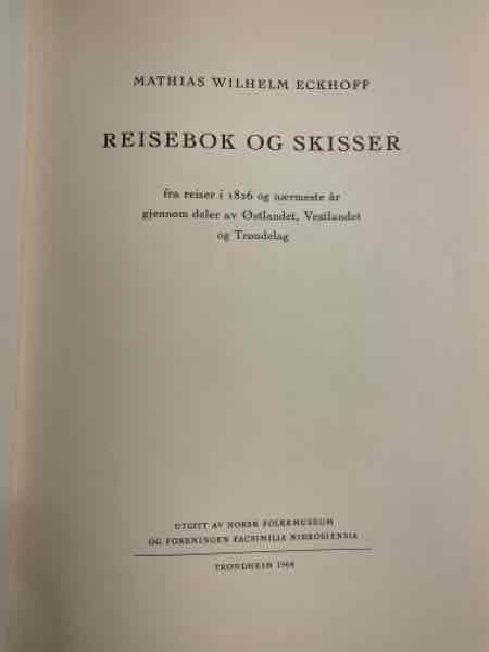 Reisebok og skisser fre reiser i 1826 og nærmeste år gjennom deler av østlandet. - Performance psychology a practitioners guide 1e.