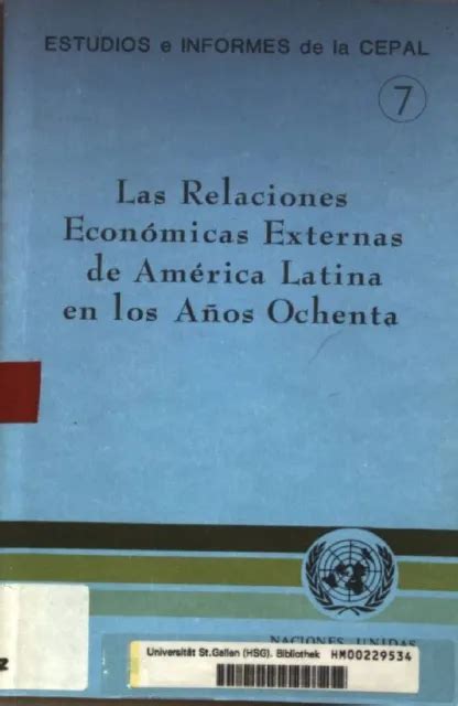 Relaciones económicas externas de américa latina en los años ochenta. - Good guy handbook comfort the afflictedafflict the comfortable.
